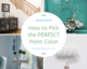 How to pick paint
